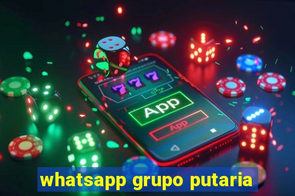 whatsapp grupo putaria